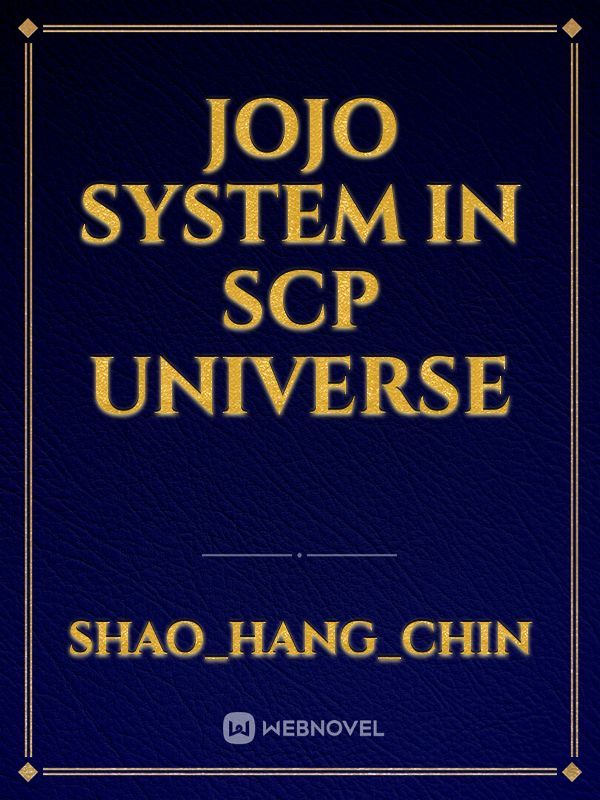 Jojo system in scp universe