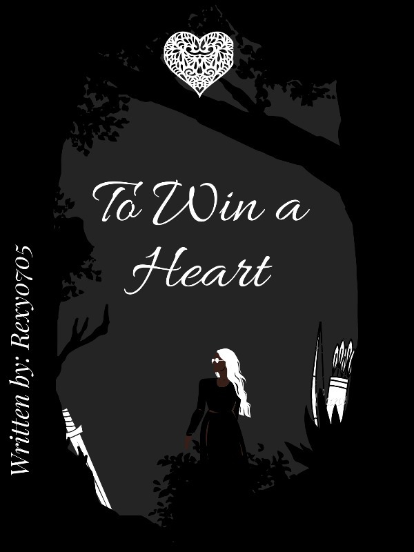 To Win A Heart