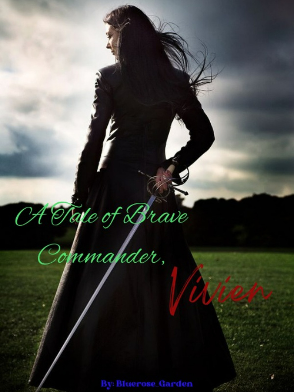 A Tale of Brave Commander, Vivien